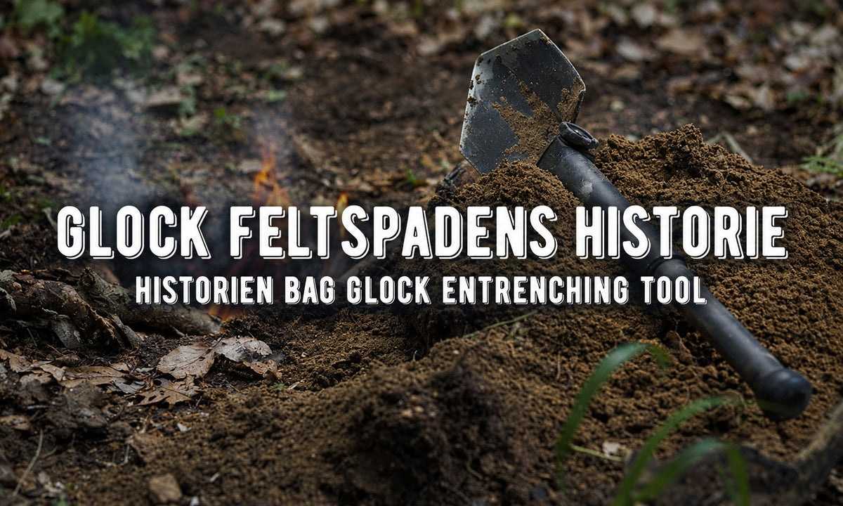 Feltspade - Glock Feltspade historie