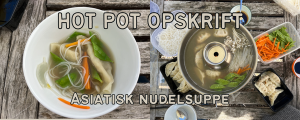 Hot pot opskrift på asiatisk nudelsuppe med dumplings og grøntsager