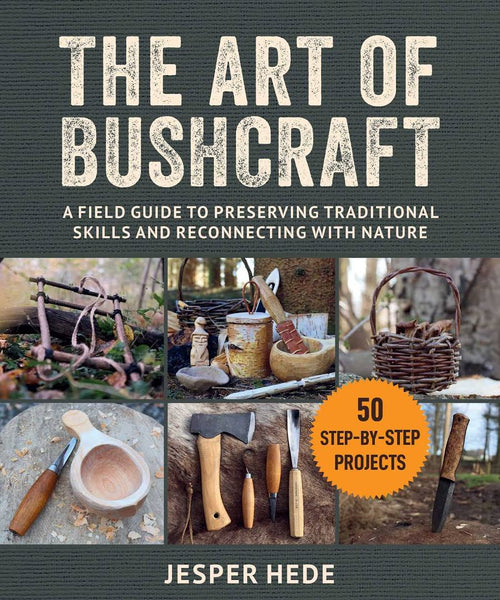 the art of bushcraft