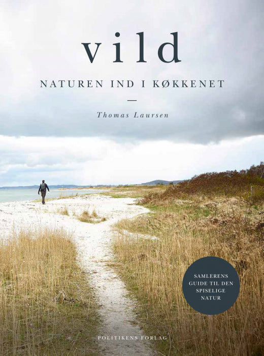 Vild - Naturen inn på kjøkkenet