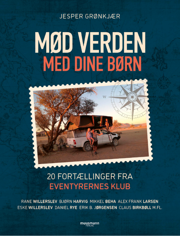 Mød verden med dine børn eventyrernes klub rejsebog inspiration