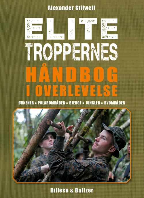 Elitetroppernes håndbog i overlevelse survival tips